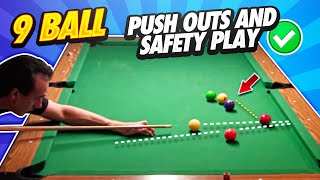 9 Ball  Push outs and Safety Play [upl. by Nnainot]