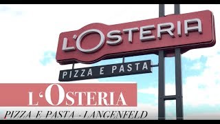 LOSTERIA Pizza e Pasta in Langenfeld [upl. by Collbaith]