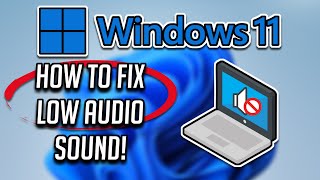 How to Fix Low Audio in Windows 11 2025 [upl. by Swanhildas]