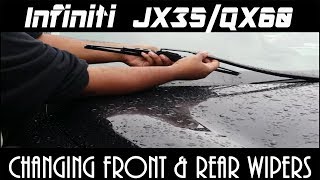 Infiniti JX35QX60  Changing Front and Rear Wipers [upl. by Cacie355]