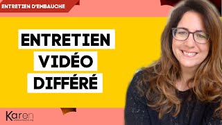 ENTRETIEN VIDÉO DIFFÉRÉ  exemples et conseils pour le réussir [upl. by Kciremed942]