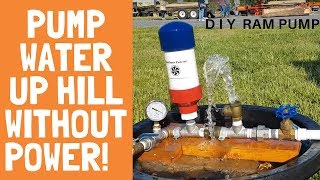 How to Pump Water Up Hill Without Power Build Your Own Ram Pump [upl. by Enajiram]