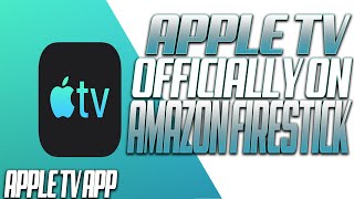 How to get Apple TV App on Amazon Firestick  Apple TV Officially on Firestick [upl. by Lette529]