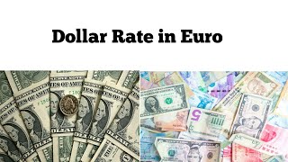 what is the rate of one dollar in euro currency Convert Euro to Dollar  exchange dollar to euro [upl. by Eatnohs]