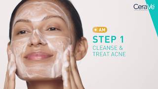 Simple Routine for Acne Prone Skin  Cerave [upl. by Htiduj]