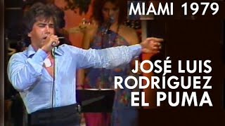 José Luis Rodríguez El Puma  Miami  1979 [upl. by Lucio]