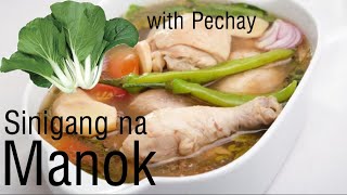 PAANO MAGLUTO NG SINIGANG NA MANOK  SINIGANG WITH PECHAY  MANOK RECIPE  PANLASANG PINOY [upl. by Annoif]