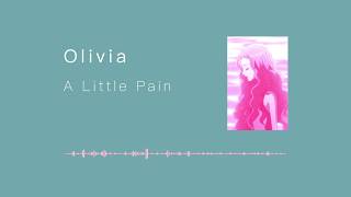 〓中日字幕羅馬拼音〓Olivia《A Little Pain》inspi REIRA芹澤蕾拉 TRAPNEST NANA動畫 [upl. by Koren626]