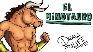 LA Hª DEL TERRIBLE MINOTAURO  Draw My Life [upl. by Burack]