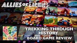 Trekking Through History  Board Game Review [upl. by Arhez]