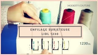 ENFILAGE de la SURJETEUSE LIDL 1230 OL [upl. by Eessej]