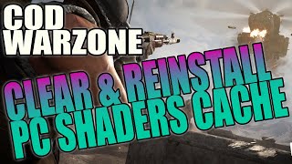 How To Clear amp Reinstall Shaders Cache In Call Of Duty Warzone PC Tutorial  FIX COD Crash Issues [upl. by Nomzaj316]