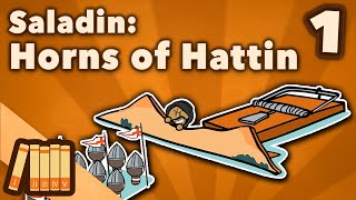 Saladin amp the 3rd Crusade  Horns of Hattin  Middle East History  Extra History  Part 1 [upl. by Othilie]