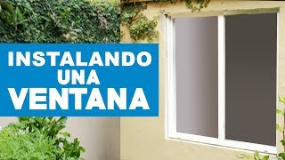 Cómo instalar una ventana [upl. by Caddric922]