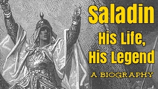 Saladin  A Biography [upl. by Patsis]