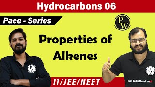 Hydrocarbons 06  Properties of Alkenes  Class 11  JEE  NEET  PACE SERIES [upl. by Woodsum]