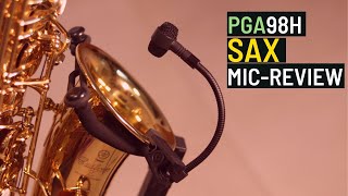 SHURE PGA98H Saxophone Microphone Review [upl. by Yrdua]