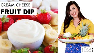 Cream Cheese Fruit Dip  Only 3 Ingredients  How to Make a Fruit Platter [upl. by Haissem]