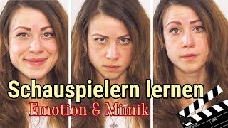 Schauspielern lernen amp Schauspieler werden Emotion amp Mimik im Gesichtsausdruck  Anfänger [upl. by Sel]