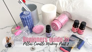 Full amp Easy beginners guide to pillar Candle making Part 2 [upl. by Donnamarie]