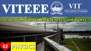 VITEEE Questions with solution  Physics  Laws of Motion amp Work Energy and Power  Part 01 [upl. by Ramey]