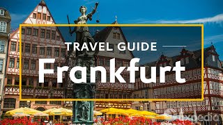 Frankfurt Vacation Travel Guide  Expedia [upl. by Merceer]