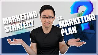 Marketing Strategy vs Marketing Plan  Whats the Difference [upl. by Ltihcox]