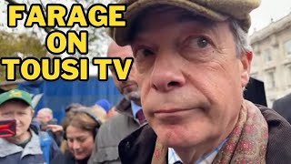 Nigel Farage On Tousi TV At Farmers’ Uprising [upl. by Antonina]