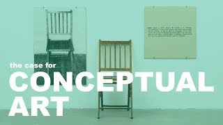 The Case for Conceptual Art [upl. by Bab35]