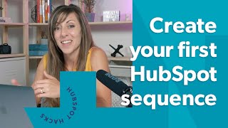 How to Set Up HubSpot Sequences and Streamline Sales Outreach [upl. by Eylrahc]