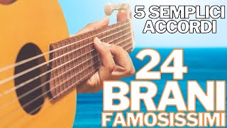 5 Accordi Facili x 24 Canzoni Famose  Chitarra da Spiaggia [upl. by Aretta116]