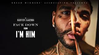 Kevin Gates  Face Down Official Audio [upl. by Ketchum313]