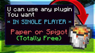 How To Add Plugins To Your Minecraft Single Player World  Totally Free  2021 [upl. by Folly584]