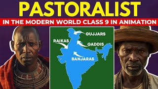 Pastoralists In The Modern World Class 9 Full Chapter In Animation I Class 9 History Chapter 5 ICBSE [upl. by Auqenes]