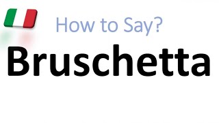 How to Pronounce Bruschetta CORRECTLY And WHY [upl. by Portie]