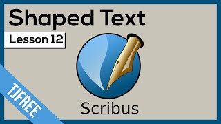 Scribus Lesson 12  Shaped Text Frames [upl. by Kerwon]