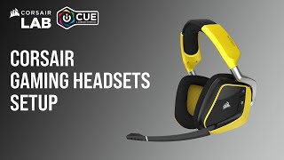 How To Set Up CORSAIR Gaming Headsets in iCUE [upl. by Pallas422]