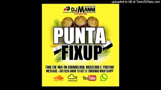 DJ MANNI  Punta Fixup Mix Vol 1 Belize Garifuna Settlement Day Mixtape [upl. by Robaina16]