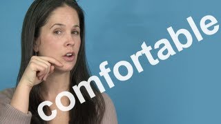 How to Pronounce COMFORTABLE  AMERICAN ENGLISH PRONUNCIATION [upl. by Bartel]