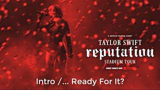 Taylor Swift  Ready for it Live at reputation Stadium Tour Netflix [upl. by Dlanor]