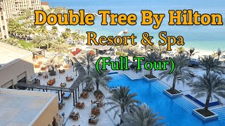 Double Tree By Hilton Resort and Spa Marjan Island Ras Al Khaimah UAE  Hotel Full Tour  Staycation [upl. by Alyda515]