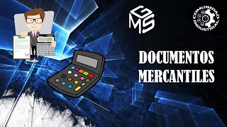 DOCUMENTOS MERCANTILES [upl. by Eslek]