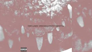 Tory Lanez  Crocodile Teeth Freestyle [upl. by Lawlor]