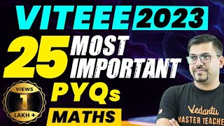 VITEEE 2023 25 Most Important Questions Maths  Harsh Sir VedantuMath [upl. by Thoma808]