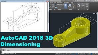 AutoCAD 2018 3D Dimensioning Tutorial [upl. by Eenat]