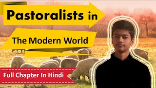 Class 9 History Chapter 5 in Hindi Pastoralists in the Modern World  Full Chapter in Hindi  NCERT [upl. by Ilan]