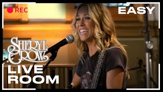 Sheryl Crow  quotEasyquot captured in The Live Room [upl. by Clevey485]