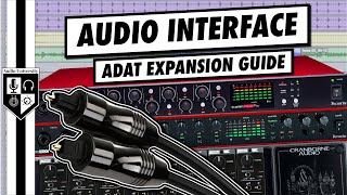 3 Ways To Use ADAT To Expand Your Audio Interface  ADAT Explained [upl. by Anialeh173]