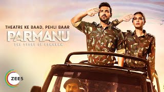 Parmanu Movie  Trailer 2  John Abraham  Diana Penty  Boman Irani  Stream Now on ZEE5 [upl. by Rici]