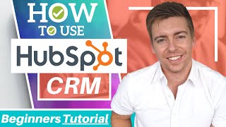 HubSpot Tutorial for Beginners  How to Use HubSpot CRM for Small Business Free CRM 2021 [upl. by Atteloc715]